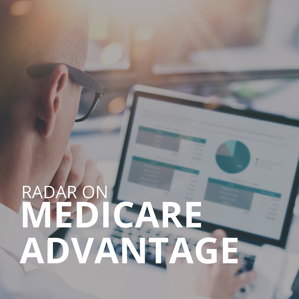RADAR on Medicare Advantage Monthly Subscription